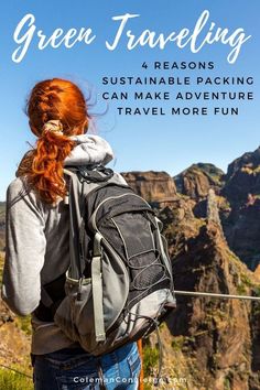 a woman with red hair and backpack looking out over the mountains, text reads green traveling 4