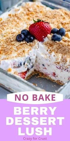 no bake berry dessert lush with text overlay