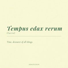 the title page for tempus edax rerum latin, written in green ink