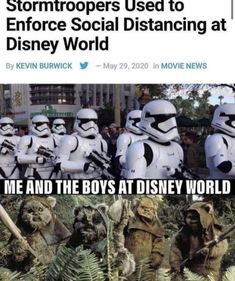 some people are dressed up as stormtroopers and one is wearing a costume that says, i'm me and the boys at disney world