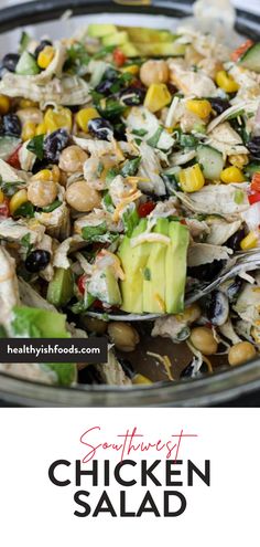 southwest chicken salad with avocado, corn and black olives