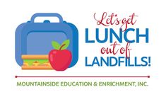 the lunch out of landfills logo with an apple and book on it, which reads let's get lunch out of landfills