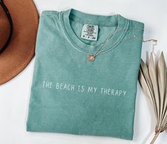 The Beach Is My Therapy Tshirt Gift Tee, Comfort Colors Trendy Summer Vacation Perfect Live, Limassol, Beach Lovers, Life Design, Inspired By Nature, Girls Trip, Family Vacation, Summer Vacation, Custom Clothes