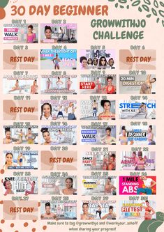 the 30 day beginner growth challenge is shown in this graphic style, with images of women