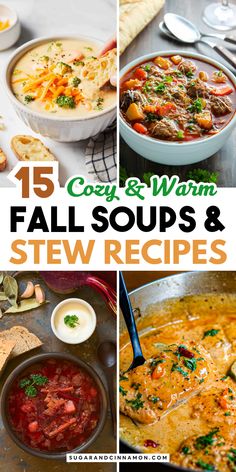 15 cozy and warm fall soups and stew recipes