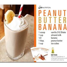 an advertisement for peanut butter banana milkshake