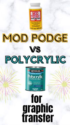 an ad for polycrylic and mod podge with fireworks in the background