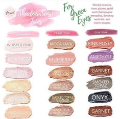 Shadowsense for green eyes Senegence Shadowsense, Shadow Sense, Lipsense Gloss, Eyeshadow Tips, Senegence Makeup, Senegence Lipsense, Lipsense Colors, Contouring And Highlighting, My Team