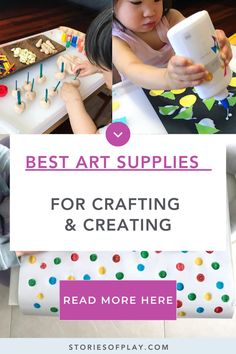 the best art supplies for crafting and creating - read more here at storiesofplay com