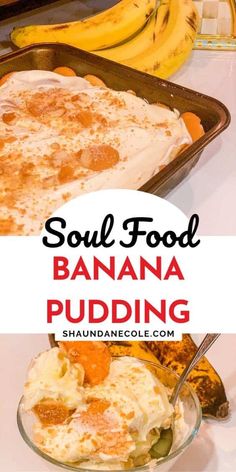 banana pudding in a glass dish with bananas on the side and text overlay reading soul food banana pudding