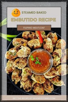 a plate with some food on it and the words steamed baked embutido recipe