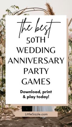 the best 50th wedding anniversary party games