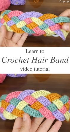 two photos showing how to crochet hairbands with the text overlay reading learn to crochet hair band video