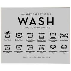 the laundry care symbols wash guide is shown in black and white on a gray background