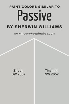 Colors Similar to Passive SW 7064 by Sherwin-Williams Sw Tinsmith, Five Points, Paint Colors For Home