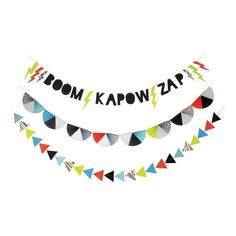 a party banner that says boom kapow zap