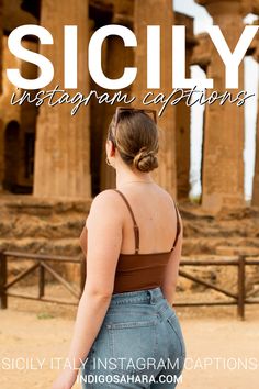 a woman standing in front of an ancient building with the words sicly instagramn captions