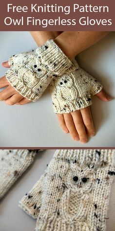 two pictures showing different types of knitted fingerless gloves with text that reads, free knitting pattern owl fingerless gloves