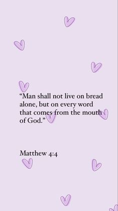 Matthew 4:4 Wallpaper, Christian Iphone Wallpaper Purple, Light Purple Christian Wallpaper, Christian Acrylic Nails, Matthew 4:4, Purple Bible Verse Wallpaper, Pastel Bible Verse, Matthew Bible Verses, Purple Bible Verse