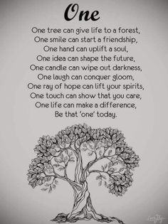 a drawing of a tree with the words, one tree can give life to a forest