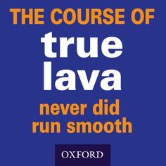 the course of true lava never did run smooth by oxford university press, paperback book cover