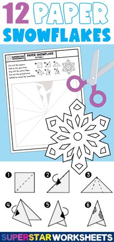 paper snowflakes with instructions to make them