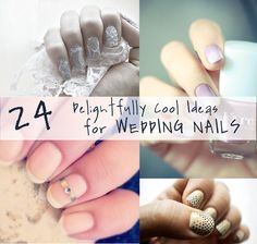 24 Delightfully Cool Ideas For Wedding Nails Nails Guide, Extreme Nails, Wedding Manicure, Awesome Nails, Wedding Nail, Ideas For Wedding, Cool Ideas, Bridal Beauty, Diy Manicure