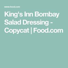 king's inn bomb bay salad dressing - copycat food com