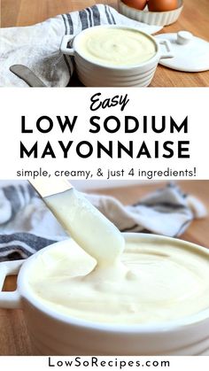 the ingredients to make low sodiment mayonnaise are in bowls and on plates