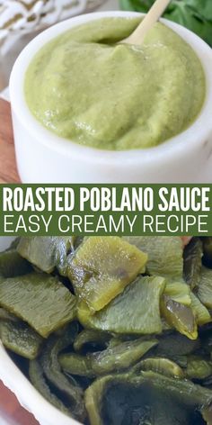 roasted poblano sauce in a white bowl with sliced green peppers on the side