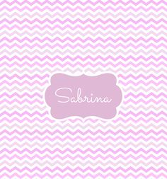 a pink and white chevron pattern with the word sabrina