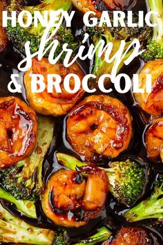 honey garlic shrimp and broccoli with text overlay