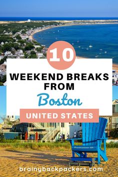 a blue chair sitting on top of a sandy beach with the words weekend breaks from boston united