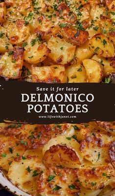 a close up of food on a plate with the title text reads sane it for later delmonicoo potatoes