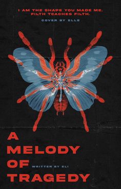 a movie poster with a butterfly on it's back and the words, a melody of