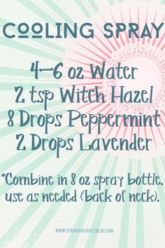 Cooling Spray, Essential Oil Spray, Essential Oils Health, Essential Oil Blends Recipes, Essential Oil Diffuser Blends, Young Living Oils, Doterra Oils, Oil Diffuser Blends