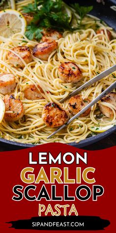 lemon garlic scallop pasta in a skillet