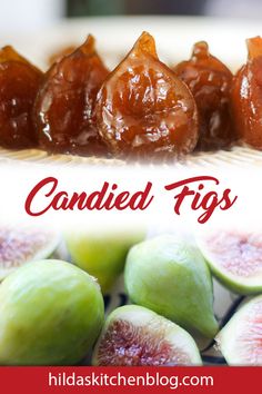 some figs are sitting next to each other with the words candied figs above them