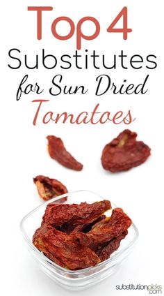 Sun-Dried Tomato Substitutes Canned Tomato Paste, Canned Tomatoes, Sun Dried Tomatoes, Dried Tomatoes, Mushroom Soup, Creamed Mushrooms, Sun Dried, Tomato Paste