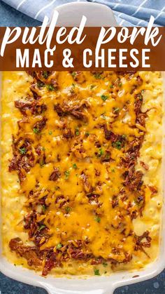 pulled pork mac and cheese in a white casserole dish with text overlay