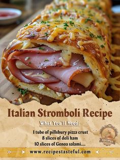 a poster advertising italian stromboli recipe