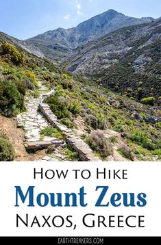 the path to mount zeus in naxos, greece with text overlay