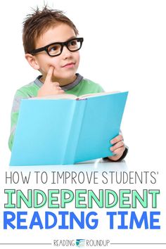 a boy reading a book with the title how to improve students'independent reading time