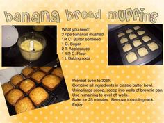 an advertisement for banana bread muffins with instructions on how to bake them