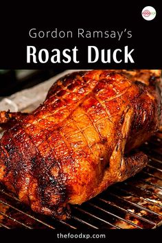 Gordon Ramsay’s Roast Duck While Duck Recipes, Whole Roast Duck Recipes, Duck Cooking Recipes, Best Roasted Duck Recipe, Holiday Duck Recipes, Duck Roast Recipes, Easy Roast Duck Recipes, Roast Whole Duck Recipe, Easy Duck Recipes Ovens