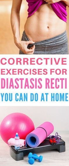 a woman with her stomach exposed and the words corrective exercises for diastasis recti you can do at home