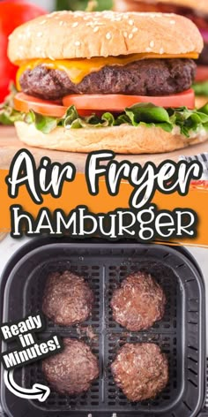 an air fryer with hamburgers in it and the words air fryer hamburger