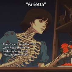 an animated skeleton holding a flower in front of a window with the caption arrietta