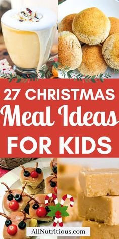 christmas meal ideas for kids with text overlay