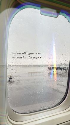 an airplane window with the words and she off again extra excited for this trip